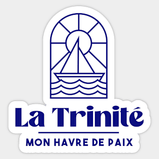 La Trinité sur mer my haven of peace - Brittany Morbihan 56 BZH Sea Sticker